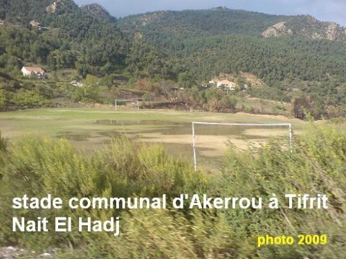 tigrourine,alma guechtoum,tifrit nait el hadj,el krar,akerrou,azeffoun,tizi ouzou,wilaya,tournoi,football,2013,sport pour tous,djs,chaib,chamlal,chebel,yakourene